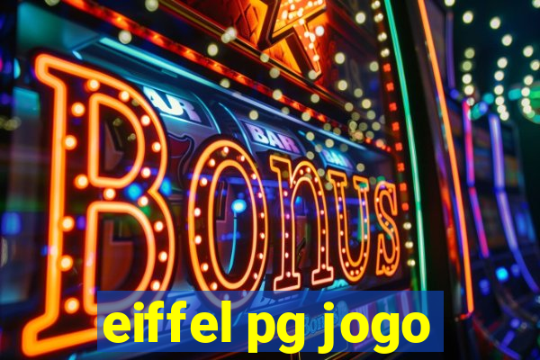 eiffel pg jogo